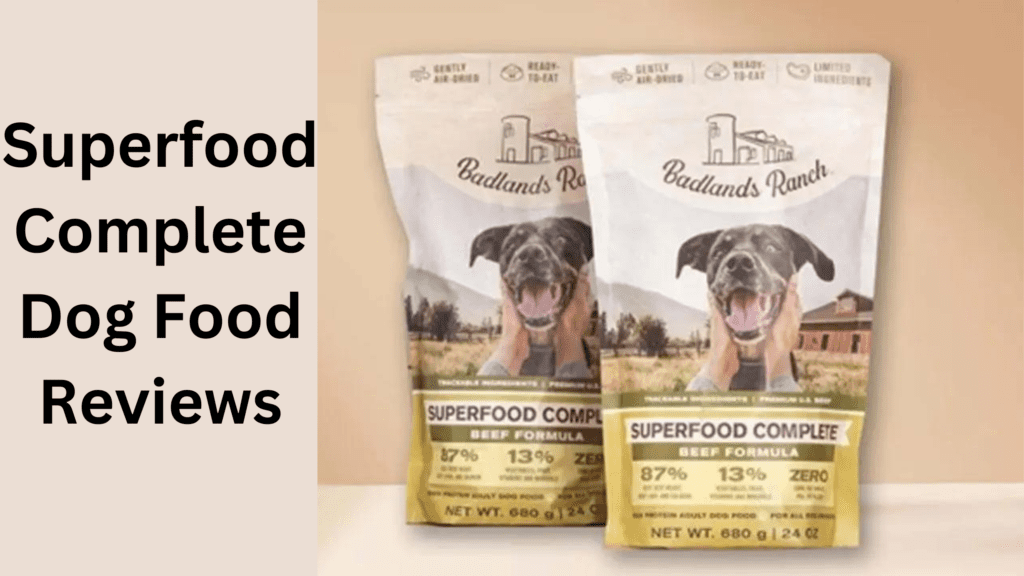 Superfood Complete Dog Food Reviews